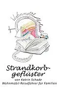 E-Book (epub) Strandkorbgeflüster von Katrin Schade
