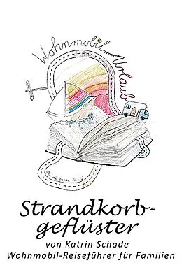 E-Book (epub) Strandkorbgeflüster von Katrin Schade