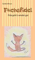 E-Book (epub) Fuchsfidel von Sandra Braun