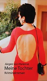 E-Book (epub) Meine Tochter von Jürgen von Harenne