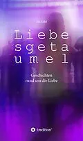 E-Book (epub) Liebesgetaumel von Ida Eidel