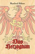 E-Book (epub) Das Herzogtum von Manfred Höhne