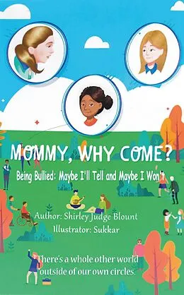 E-Book (epub) MOMMY, WHY COME? von Shirley Judge Blount