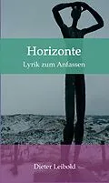 E-Book (epub) Horizonte von Dieter Leibold