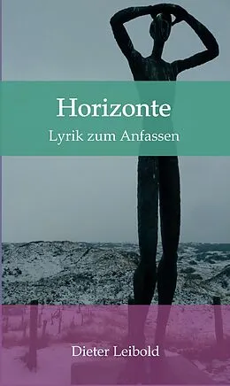 E-Book (epub) Horizonte von Dieter Leibold