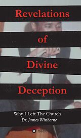 eBook (epub) Revelations of Divine Deception de James Winborne