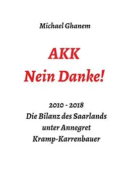 E-Book (epub) AKK - Nein Danke! von Michael Ghanem