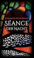 E-Book (epub) Séance der Nacht von Elisabeth Waterfeld