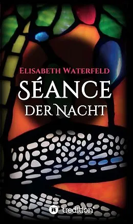 E-Book (epub) Séance der Nacht von Elisabeth Waterfeld