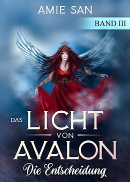 Kartonierter Einband Das Licht von Avalon von Amie San