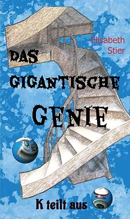 E-Book (epub) Das gigantische Genie von Elisabeth Stier