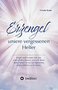 E-Book (epub) Erzengel - unsere vergessenen Helfer von Ursula Kruse