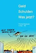 E-Book (epub) Geld - Schulden - was jetzt? von Thomas Berghuber