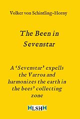 E-Book (epub) The Been in Sevenstar von Volker von Schintling-Horny