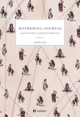 Fester Einband Mothering Journal von Leandra Vogt