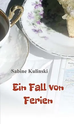 E-Book (epub) Ein Fall von Ferien von Sabine Kulinski