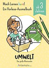 Kartonierter Einband Umwelt - Ein Vorlese-Malbuch für Kinder ab 3 Jahren von Holger Schulz