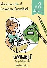 Fester Einband Umwelt - Ein Vorlese-Malbuch für Kinder ab 3 Jahren von Holger Schulz