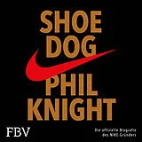 Audio CD (CD/SACD) Shoe Dog von Phil Knight