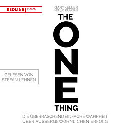 Audio CD (CD/SACD) The One Thing von Gary Keller, Jay Papasan