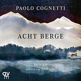 Audio CD (CD/SACD) Acht Berge von Paolo Cognetti
