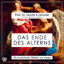 Audio CD (CD/SACD) Das Ende des Alterns von David A. Sinclair, Matthew D. LaPlante