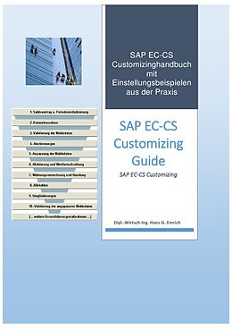 Kartonierter Einband Einführung in das Customizing des Konsolidierungstools SAP EC-CS von Hans-Georg Emrich