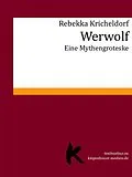 E-Book (epub) Werwolf von Rebekka Kricheldorf