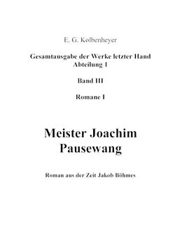 E-Book (epub) Meister Joachim Pausewang von Erwin Guido Kolbenheyer