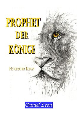 Kartonierter Einband PROPHET DER KÖNIGE von Daniel Leon