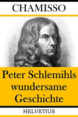 E-Book (epub) Peter Schlemihls wundersame Geschichte von Adelbert von Chamisso