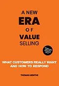 E-Book (epub) A new era of Value Selling von Thomas Menthe