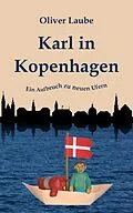 E-Book (epub) Karl in Kopenhagen von Oliver Laube