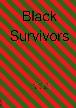 Kartonierter Einband Black Survivors von Xenia Hügel