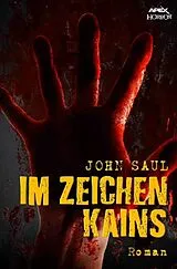  IM ZEICHEN KAINS von John Saul