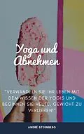 E-Book (epub) Yoga zum Abnehmen von Andre Sternberg