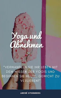 E-Book (epub) Yoga zum Abnehmen von Andre Sternberg
