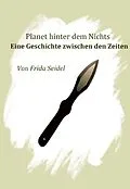 E-Book (epub) Planet hinter dem Nichts Band zwei von Frida Seidel