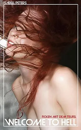 E-Book (epub) Welcome to Hell von Isabell Peters