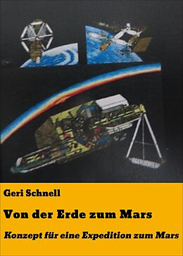 E-Book (epub) Von der Erde zum Mars von Geri Schnell