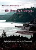 E-Book (epub) Ein Ende des Krieges von Nicole Heuer-Warmbold