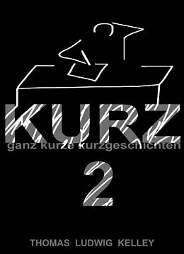E-Book (epub) KURZ 2 von Thomas Ludwig-Kelley