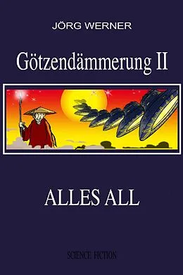 E-Book (epub) Götzendämmerung II von Jörg Werner