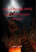 E-Book (epub) Die Geisterbande und das Tor zum Himmel von Dennis Weiß