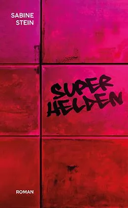 E-Book (epub) Superhelden von Sabine Stein