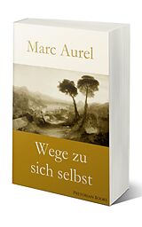 E-Book (epub) Wege zu sich selbst von Marc Aurel