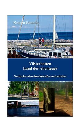 E-Book (epub) Västerbotten Land der Abenteuer von Kristen Benning