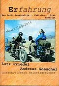 E-Book (epub) Erfahrung Neu Delhi-Neustrelitz.., Pakistan.., Iran..,Himalaja von Andreas Goeschel, Lutz Friedel