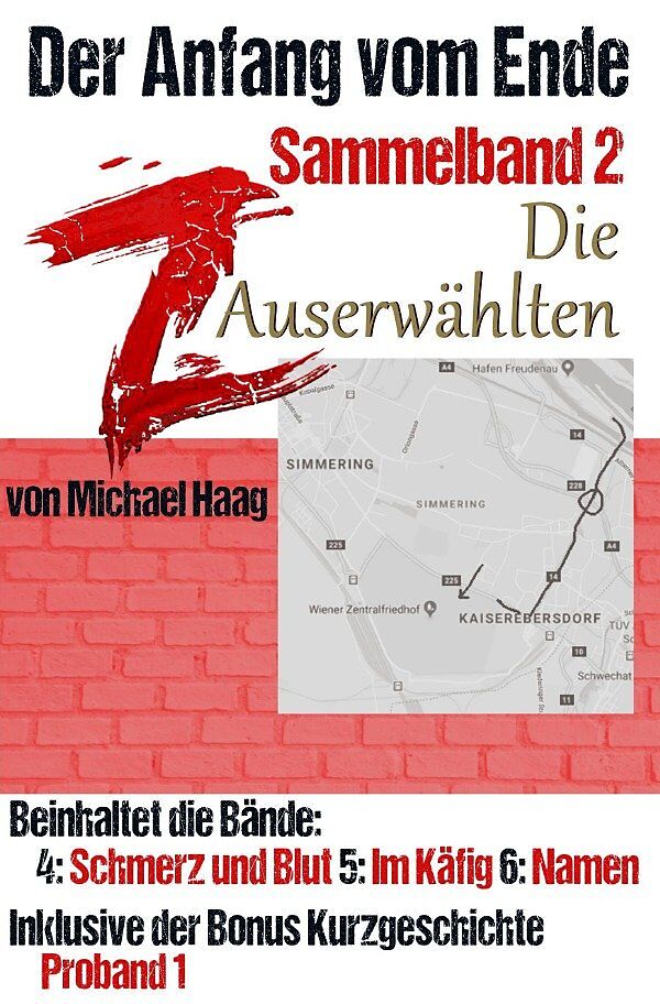Z: Der Anfang vom Ende / Z: Die Auserwählten (Sammelband 2)