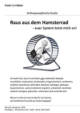 Kartonierter Einband Raus aus dem Hamsterrad von Frank Carl Maier